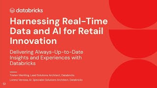 Harnessing Real-Time Data and AI for Retail Innovation