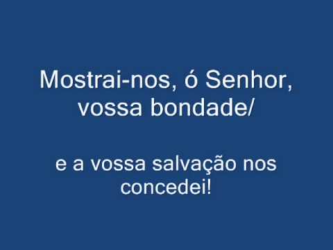 ALELUIA - MOSTRAI-NOS, Ó SENHOR (Arq. Goiania) - CATÓLICA