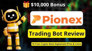 Pionex Crypto Bots Review: 16 Free Trading Tools Explained