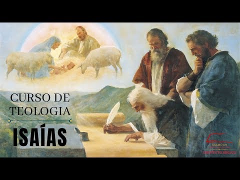 Instituto Bíblico Salmo 119 - Isaias - Parte 1