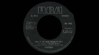 Odyssey ~ Use It Up &amp; Wear It Out 1980 Disco Purrfection Version