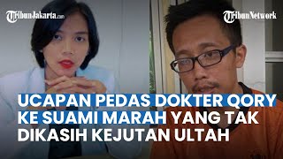 Terkuak Ucapan Menohok Dokter Qory Perkara Kejutan Ulang Tahun yang Buat Suami Menyesal