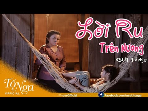 LỜI RU TRÊN NƯƠNG