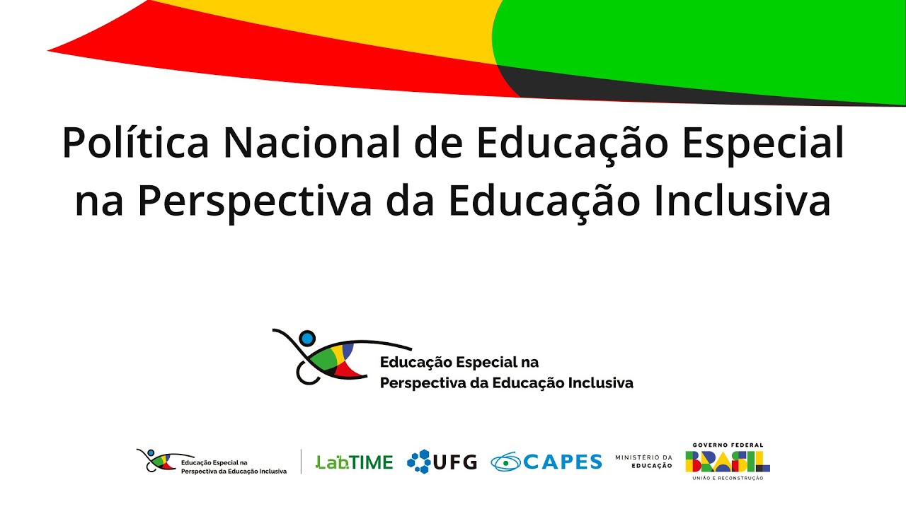 1 - 3: Política Nacional de Educação Especial na Perspectiva da Educação Inclusiva