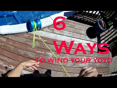 6 Ways To Wind Your YoYo Fast Tutorial.  Fastest way to wind a yoyo tutorial.