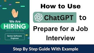 How to Use Chat GPT for preparing Job interview || Step By Step Guide with examples