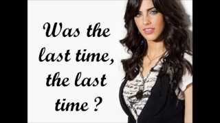 Jessica Lowndes - The last time lyrics