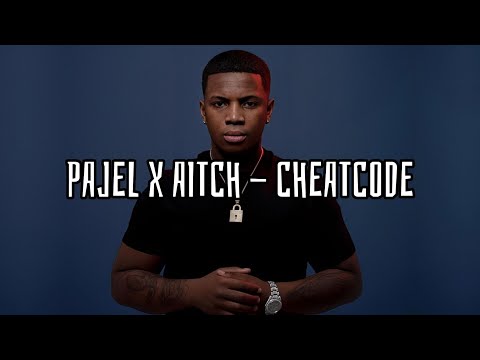 Pajel x Aitch - Cheatcode (Lyrics)