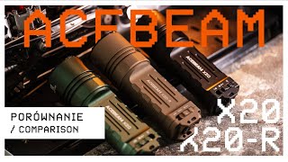 ACEBEAM X20-R vs X20 - ŚWIECĘ PO KRZAKACH