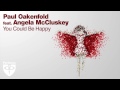 Paul Oakenfold feat. Angela McCluskey - You ...