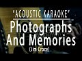 Photographs and memories - Jim Croce (Acoustic karaoke)