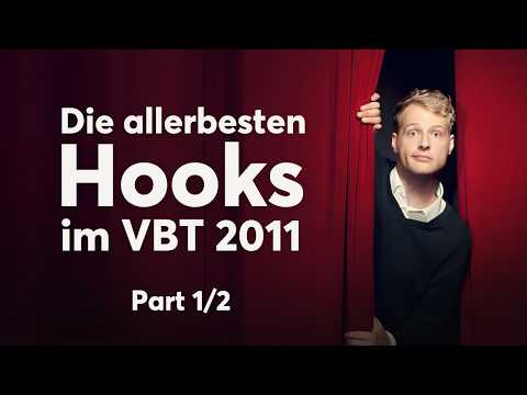 Die allerbesten Hooks im VBT 2011 - Part 1