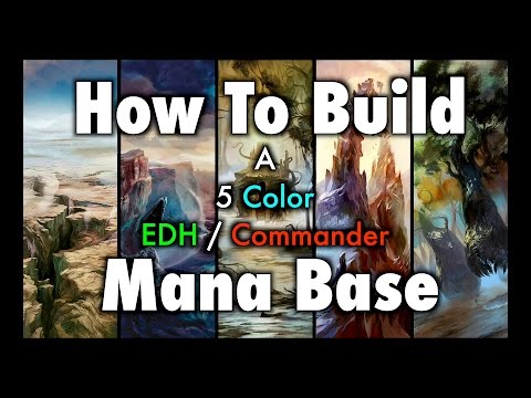 MTG - How To Build a 5 Color EDH / Commander Mana Base for Magic: The Gathering
