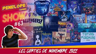 [ PENELOPE SHOW #63 ] - Les sorties jeux de société de Novembre 2022 !