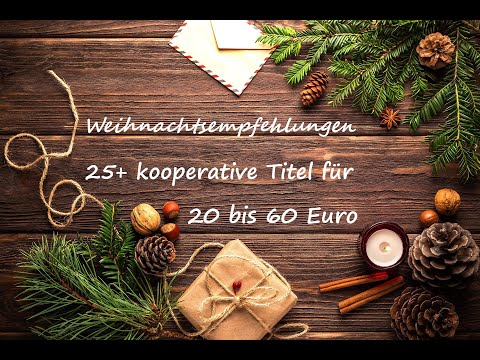 25+ kooperative Titel über 20 Euro als Weihnachsempfehlungen - Geschenke - Was soll ich verschenken?