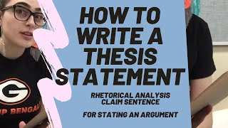 How to Write a Rhetorical Analysis Thesis Statement