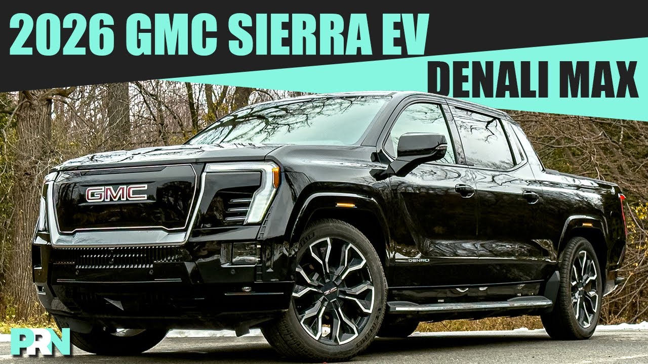 2026 GMC Sierra EV Denali Max Range Review