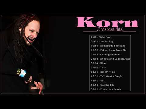 Korn Best Songs Ever - Korn Greatest Hits - Korn Full Album 2022