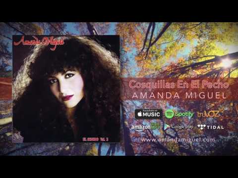 Cosquillas En El Pecho - Amanda Miguel