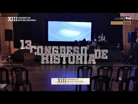 XIII CONGRESO DE HISTORIA REGIONAL | Gimnasio María Auxiliadora | Viernes 23-10-2026 | MAÑANA