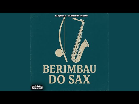Berimbau Do Sax