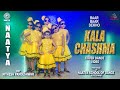 Kala Chashma | Baar Baar Dekho | Sidharth M Katrina K | Dance cover by Naatya school of dance