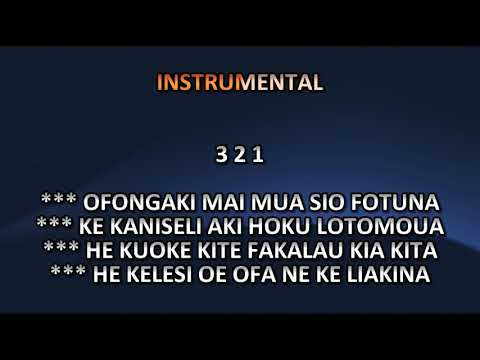 SII LOSE NE MATALA I HE MOUNGA  - KARAOKE