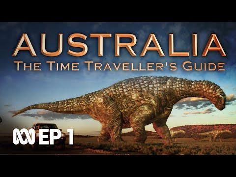 Australia The Time Traveller's Guide Ep 1 The Early Days ABC Australia
