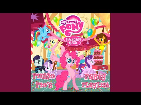 Friendship is Magic: Pinkie Pie's Party Playlist
