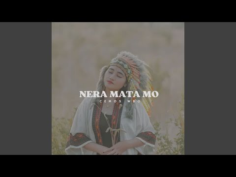 NERA MATA MO