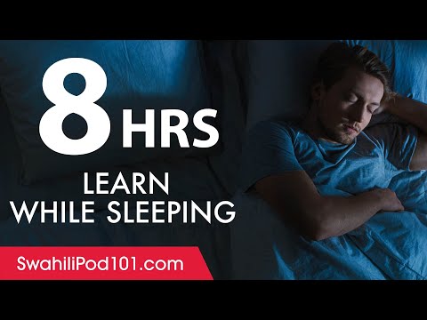 Learn Swahili While Sleeping 8 Hours - Learn ALL Basic Vocabulary