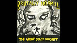 Brutally Normal - Day Among the Dead