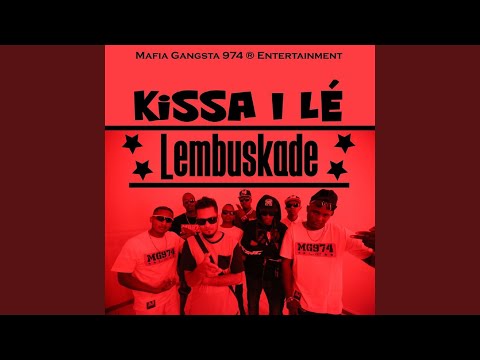 Kissa I Lé (Extended)