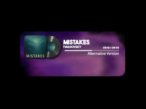 Tvardovsky - Mistakes (Alternative Version) | Audio Visualizer