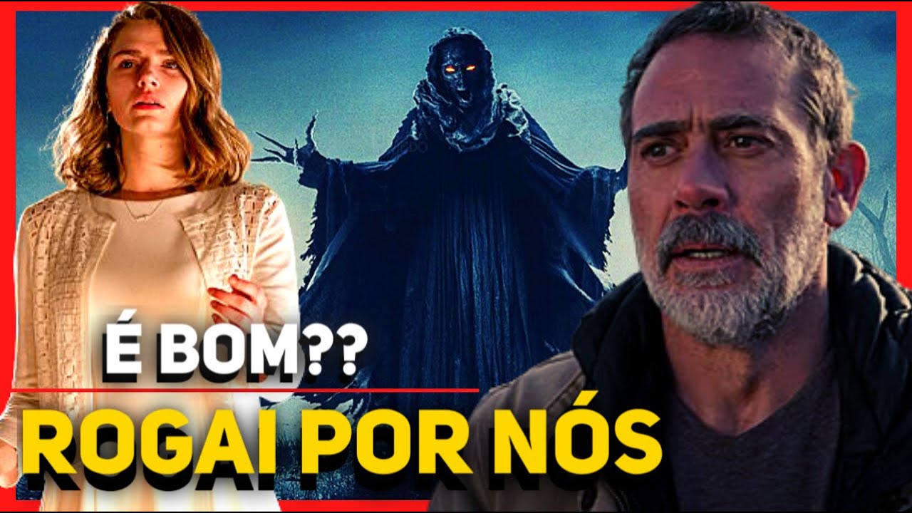 ROGAI POR NÓS - O Filme é bom (CRÍTICA)