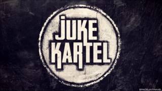 Juke Kartel -  We Are Not Alone