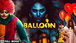 Balloon Full Movie  Hindi Dubbed Movies 2019 Jai S