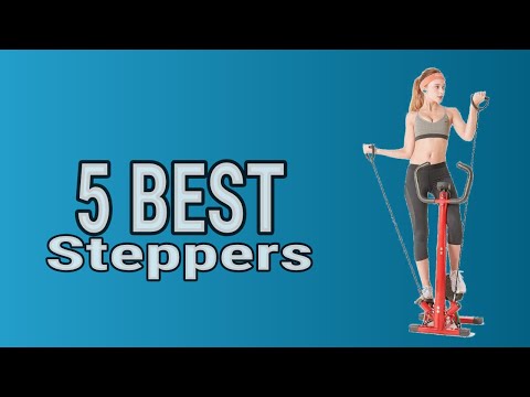 5 Best Steppers