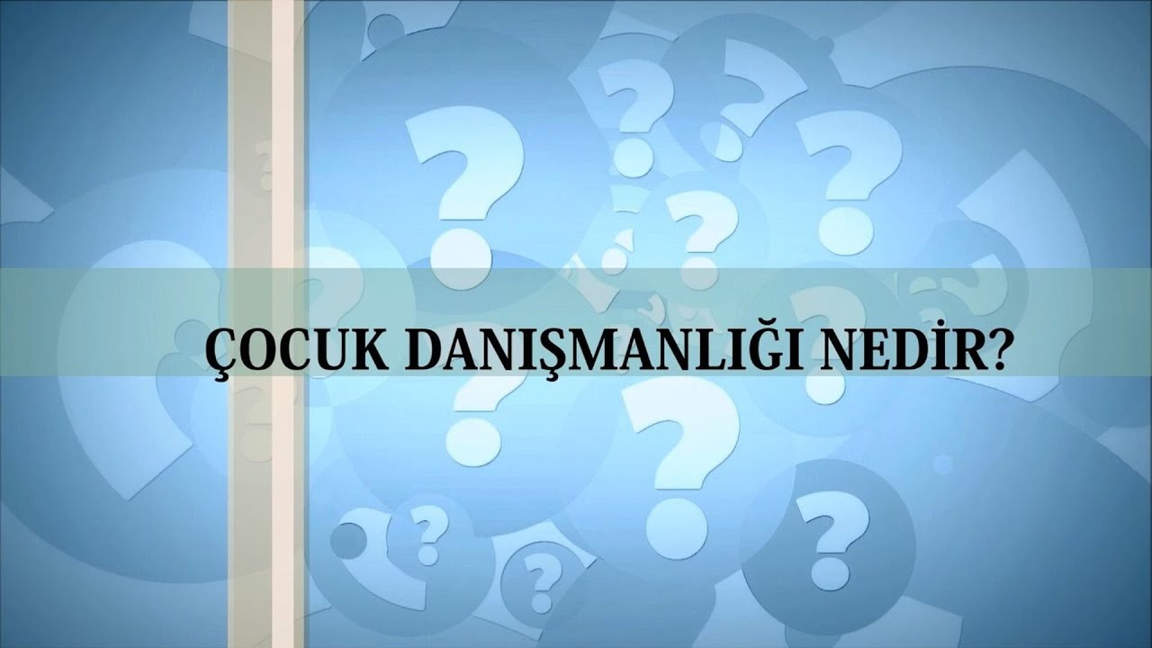 Psikolium - Çocuk Danışmanlığı Nedir?