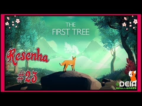 download the first tree review download the first tree review