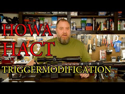 Howa HACT Trigger Modification