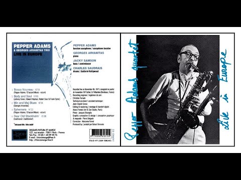 04/11/1977 - Pepper Adams - Live in Europe