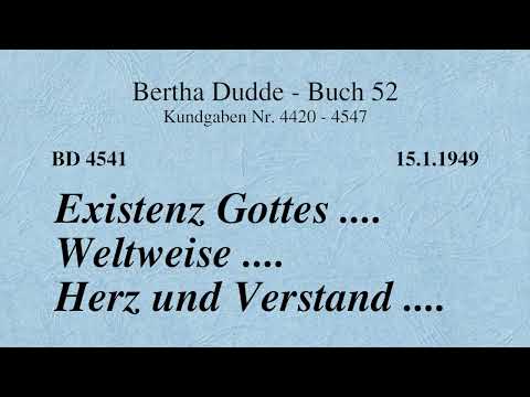 BD 4541 - EXISTENZ GOTTES .... WELTWEISE .... HERZ UND VERSTAND ....