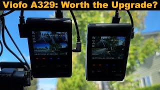 Should You Upgrade to the Viofo A329?