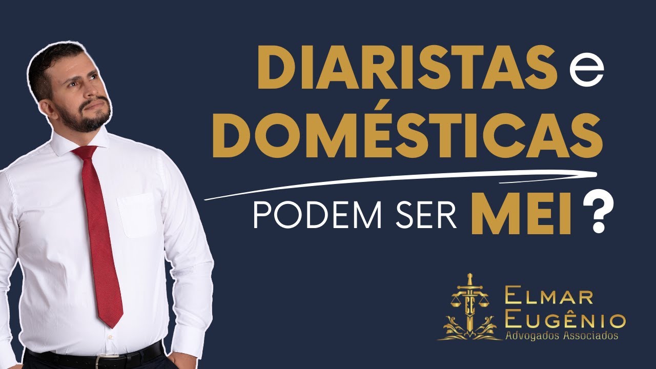 DIARISTAS e DOMÉSTICAS podem se cadastrar como MEI?