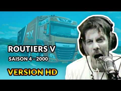 Routiers V - 2000 - Débats de Gérard de Suresnes HD