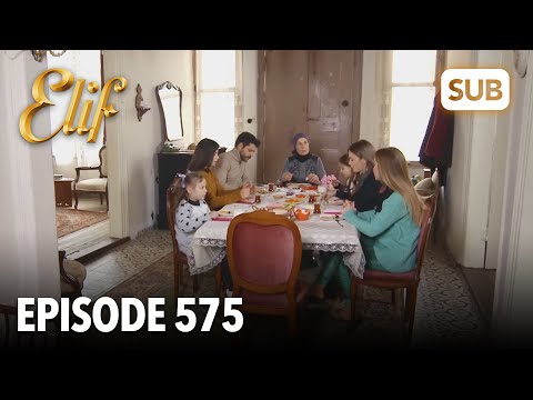 Elif Episode 575 | English Subtitle