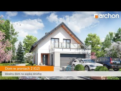 Dom w aroniach 2 (G2) - Idealny dom na wąską działkę I ARCHON+ Projekty Domów