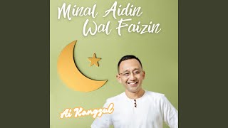 Download lagu Minal Aidin Wal Faizin mp3 Download lagu Minal Aidin Wal Faizin mp3