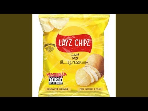 Layz chipz